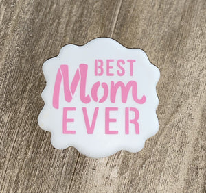 Best Mom Ever Cookie Stencil bakeartstencils