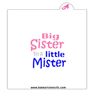 Big Sister Little Mister Stencil bakeartstencil