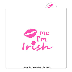 Kiss Me I'm Irish Cookie Stencil bakeartstencil