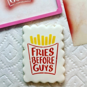 Fries Before Guys Cookie Stencil bakeartstencil