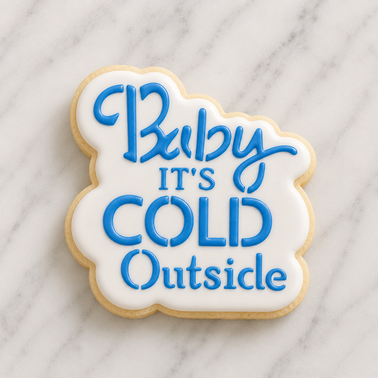 Baby It's Cold Outside Cutter/Stencil bakeartstencil