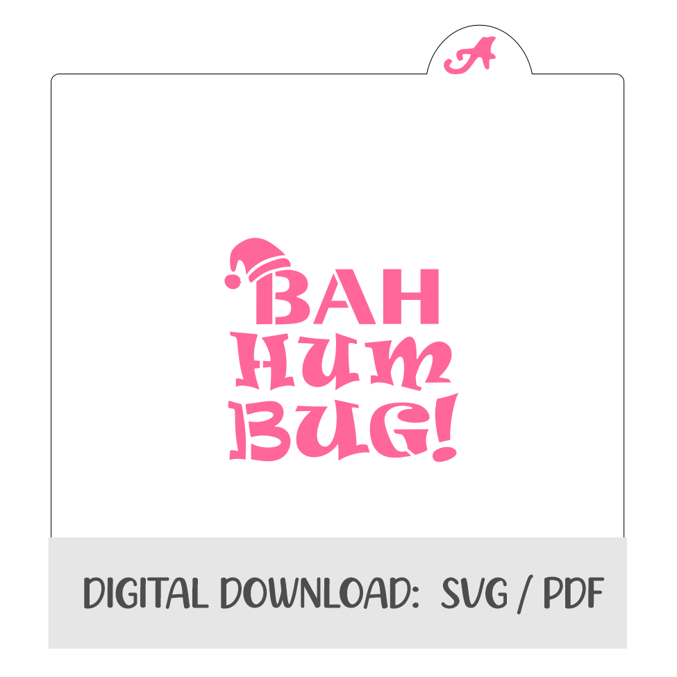 Bah Humbug Digital Download bakeartstencils