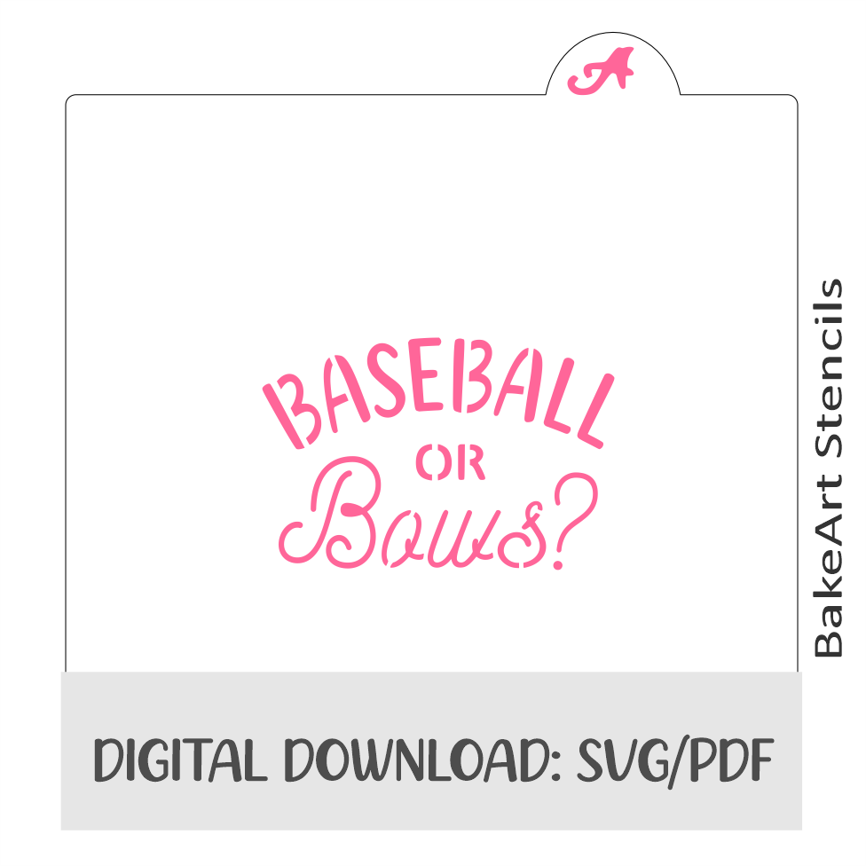 Baseball or Bows Digital Download bakeartstencil