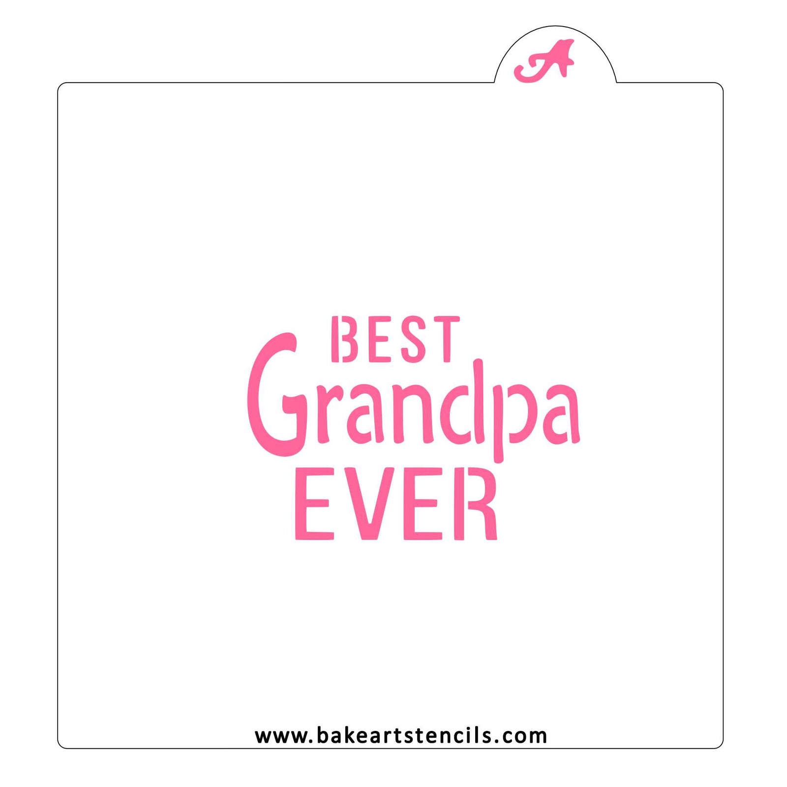 Best Grandpa Ever Cookie Stencil bakeartstencils