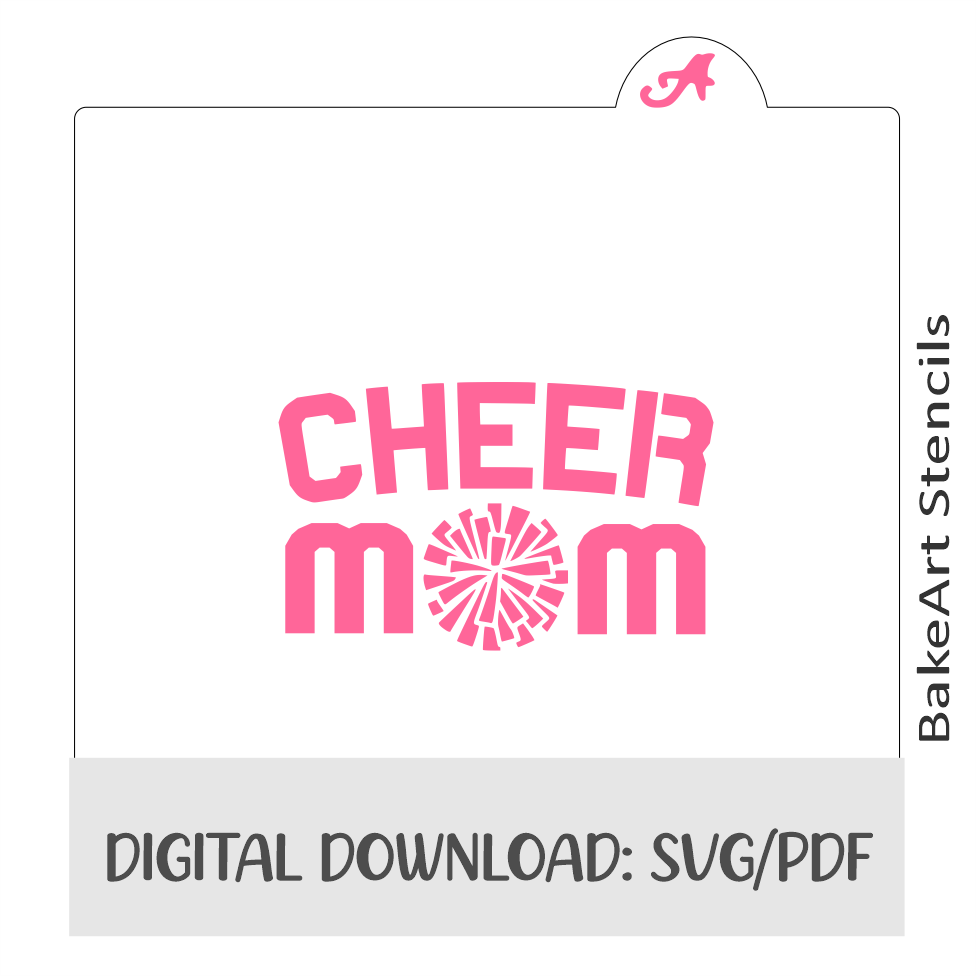 Cheer Mom Digital Download bakeartstencil