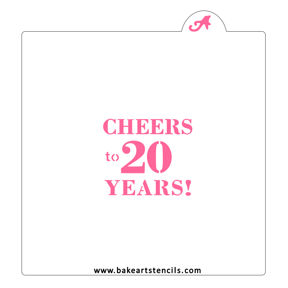 Cheers to 20 Years Cookie Stencil bakeartstencil