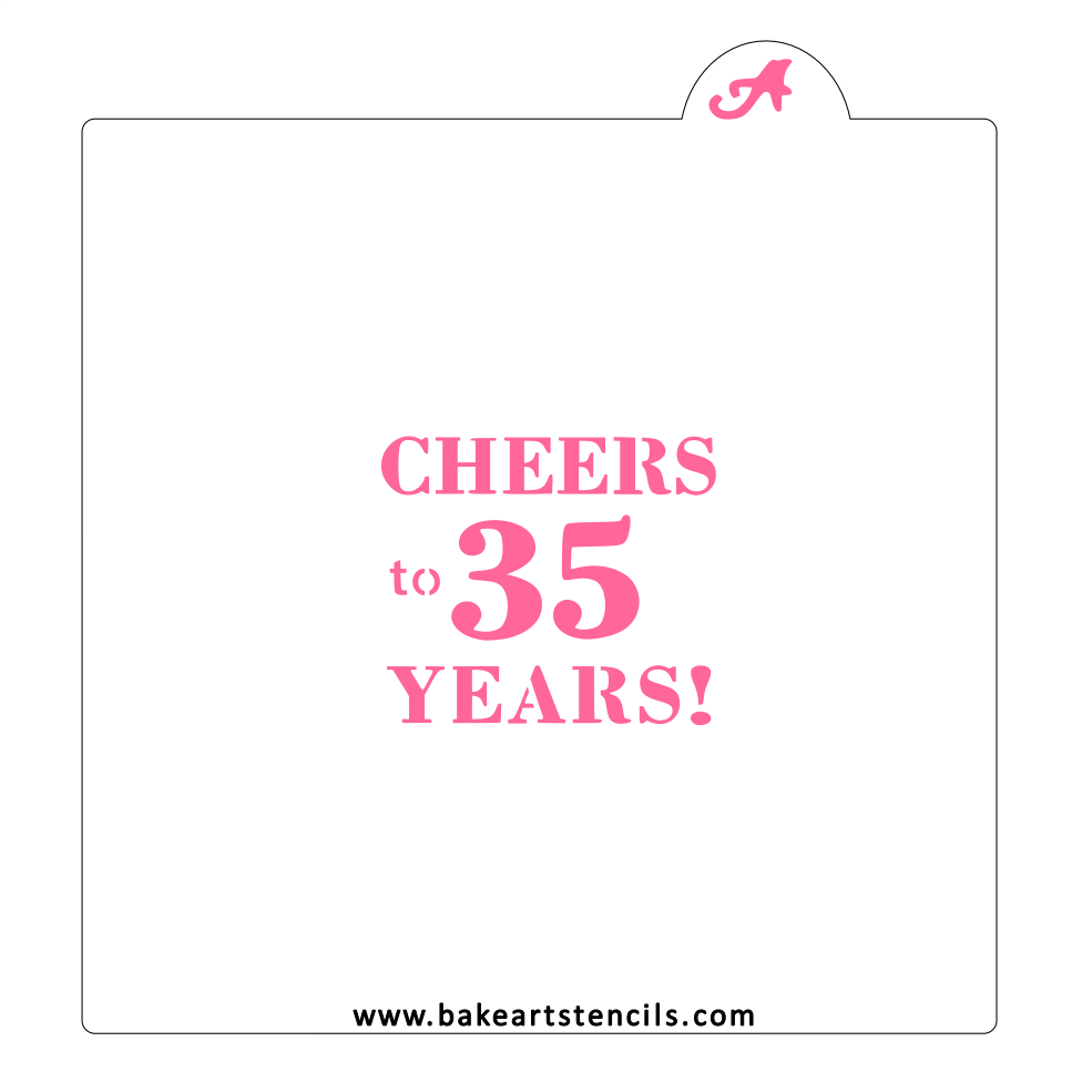 Cheers to 35 Years Cookie Stencil bakeartstencil