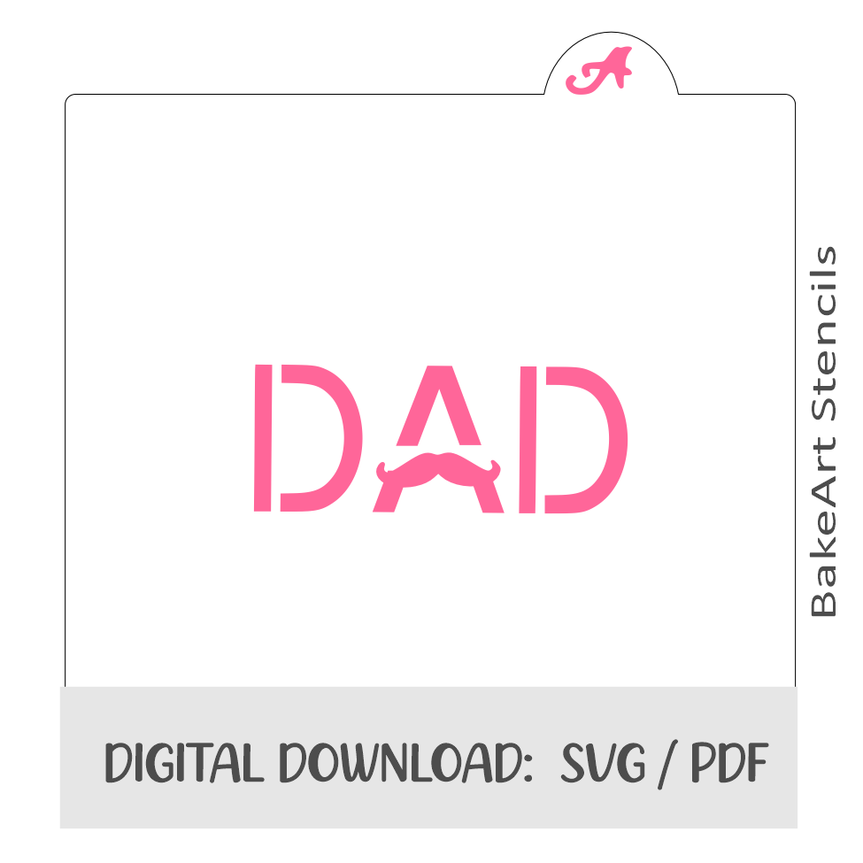Dad Mustache Digital Download bakeartstencils