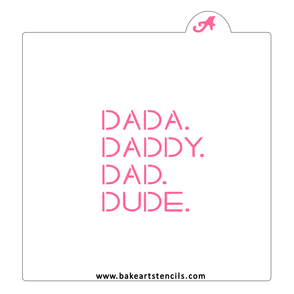 Dad to Dude Cookie Stencil bakeartstencil