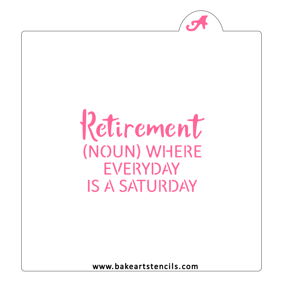 Definition of Retirement Cookie Stencil bakeartstencil