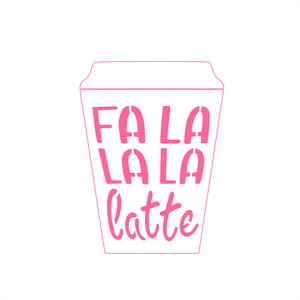 Fa La Latte Cutter/Stencil