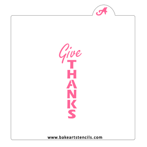 Give Thanks Stick Stencil bakeartstencil