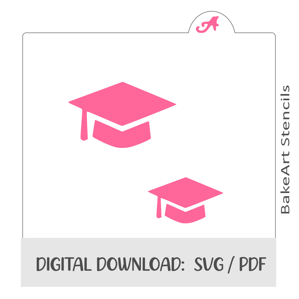 Grad Caps Digital Download bakeartstencils