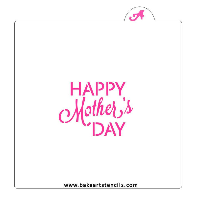 Happy Mother's Day Stencil | Mom Cookie Stencil - bakeartstencils