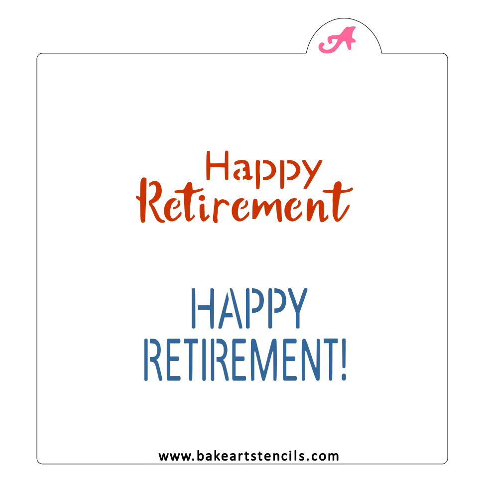 Happy Retirement Batch Cookie Stencil bakeartstencil