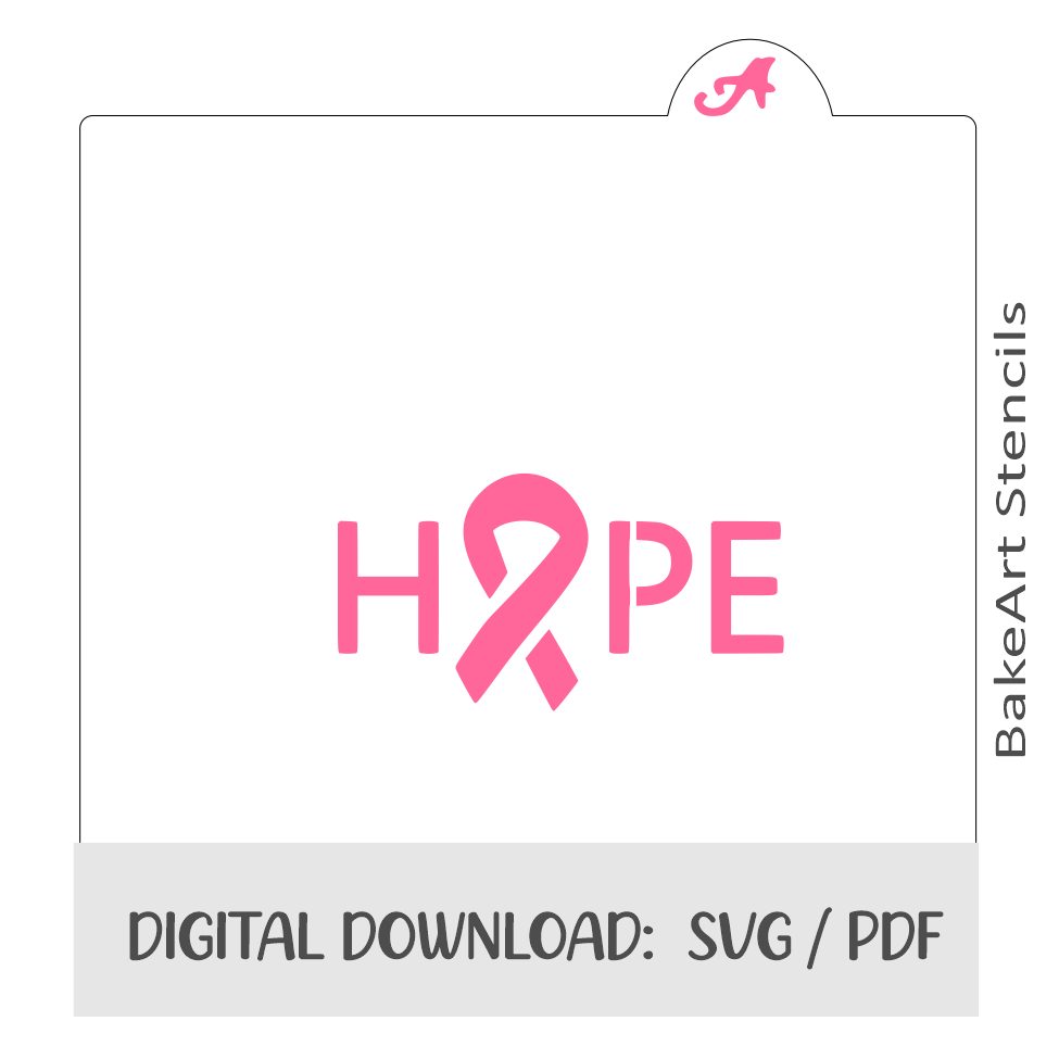 Hope Digital Download bakeartstencils