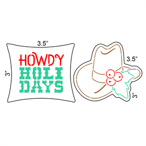 Howdy Holidays Cutter/Stencil bakeartstencils