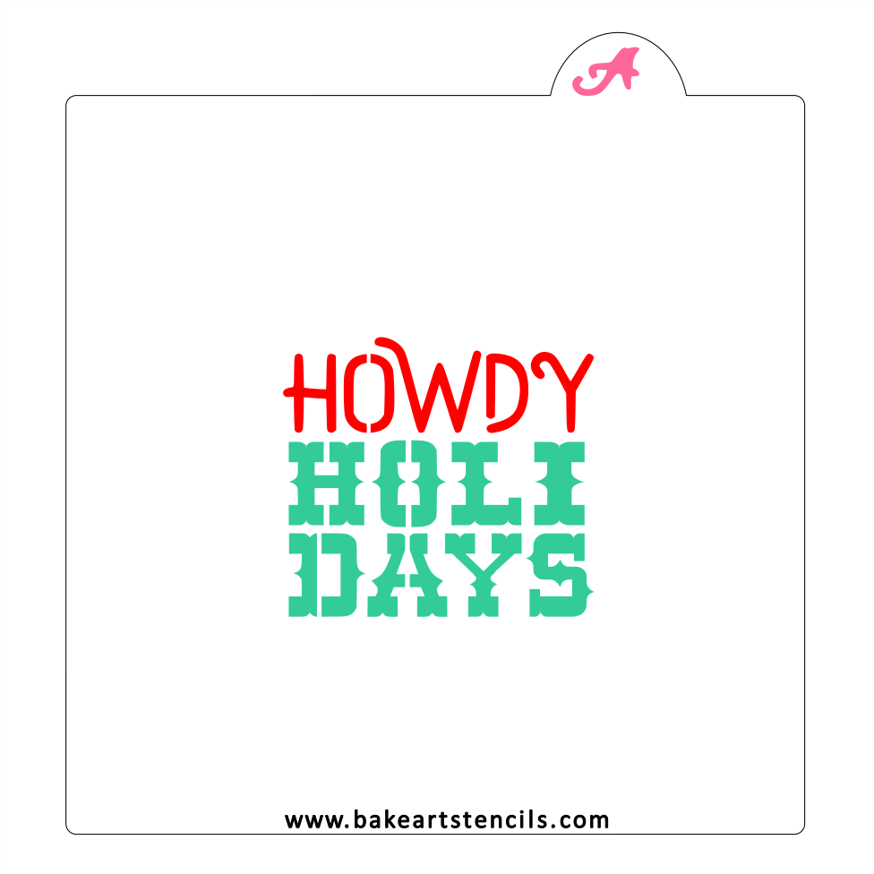 Howdy Holidays Cookie Stencil bakeartstencil