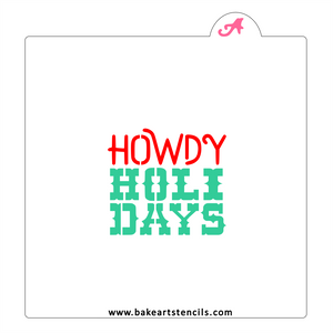Howdy Holidays Cookie Stencil bakeartstencil