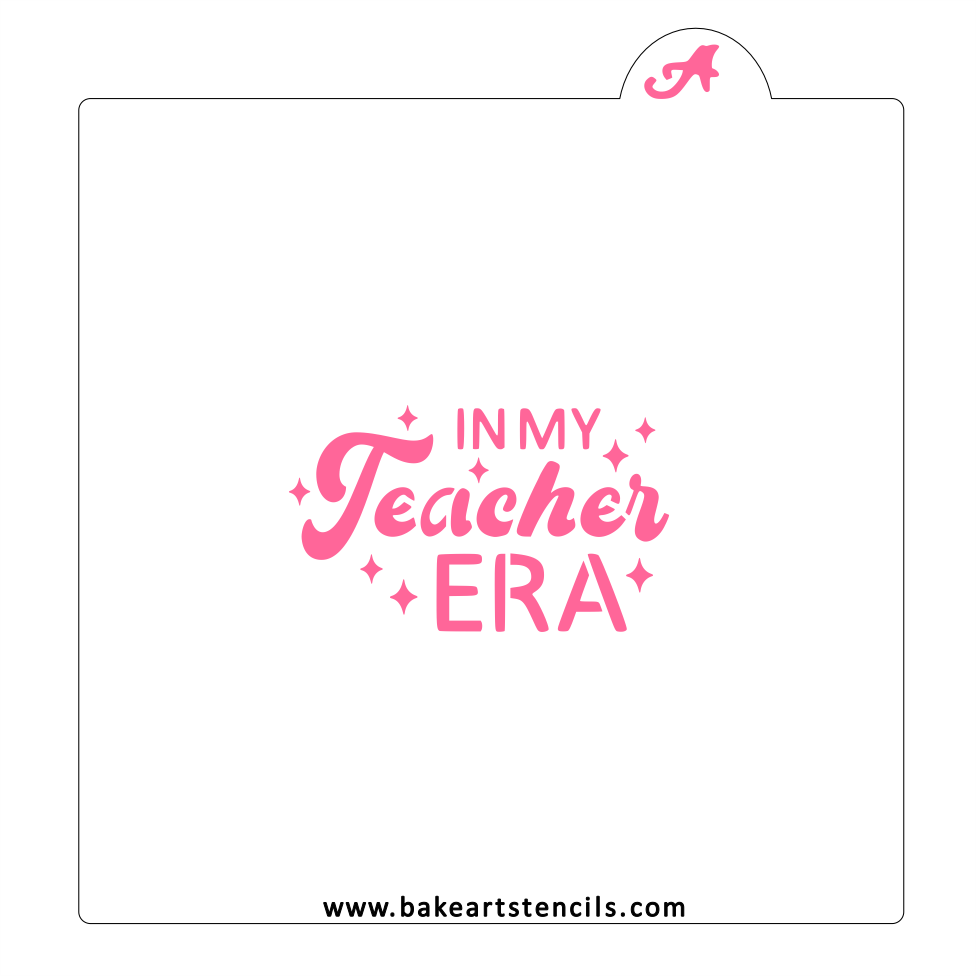 Teacher Era Cookie Stencil bakeartstencil