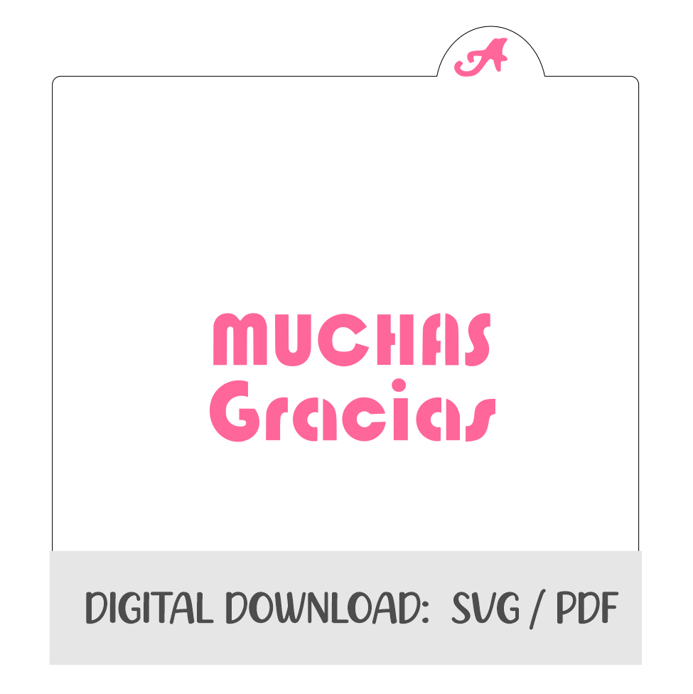 Muchas Gracias Digital Download bakeartstencils