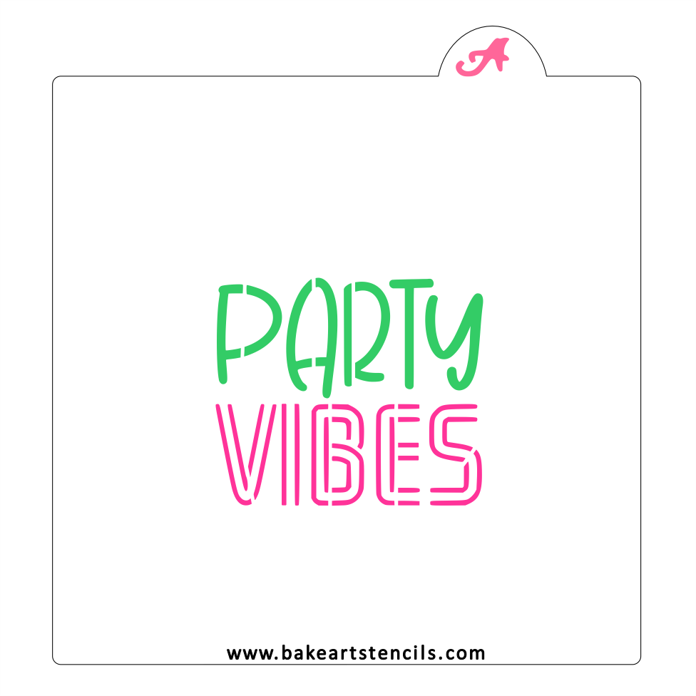 Party Vibes Cookie Stencil bakeartstencil