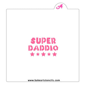Super Daddio Stencil bakeartstencil