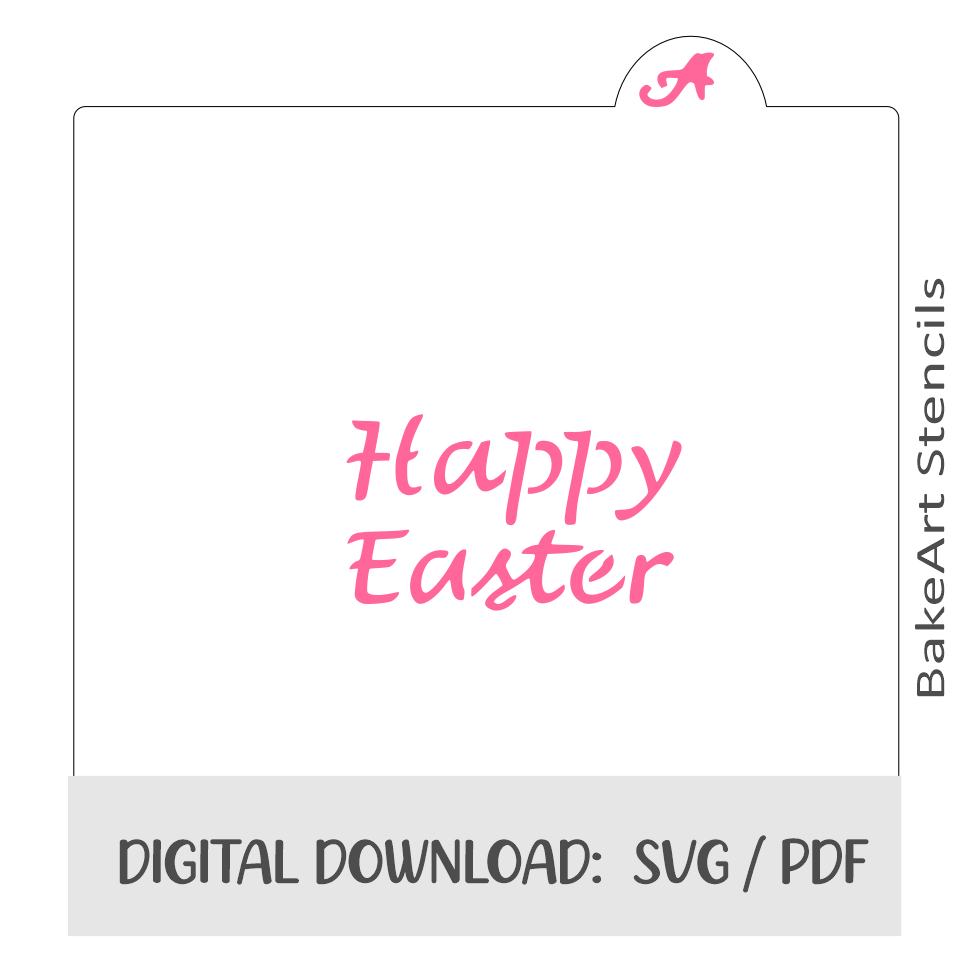 Happy Easter Digital Download bakeartstencils