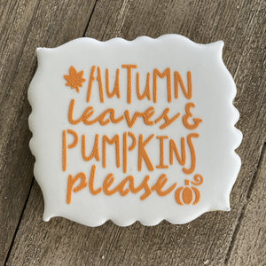 Autumn Leaves Pumpkins Please Stencil bakeartstencil