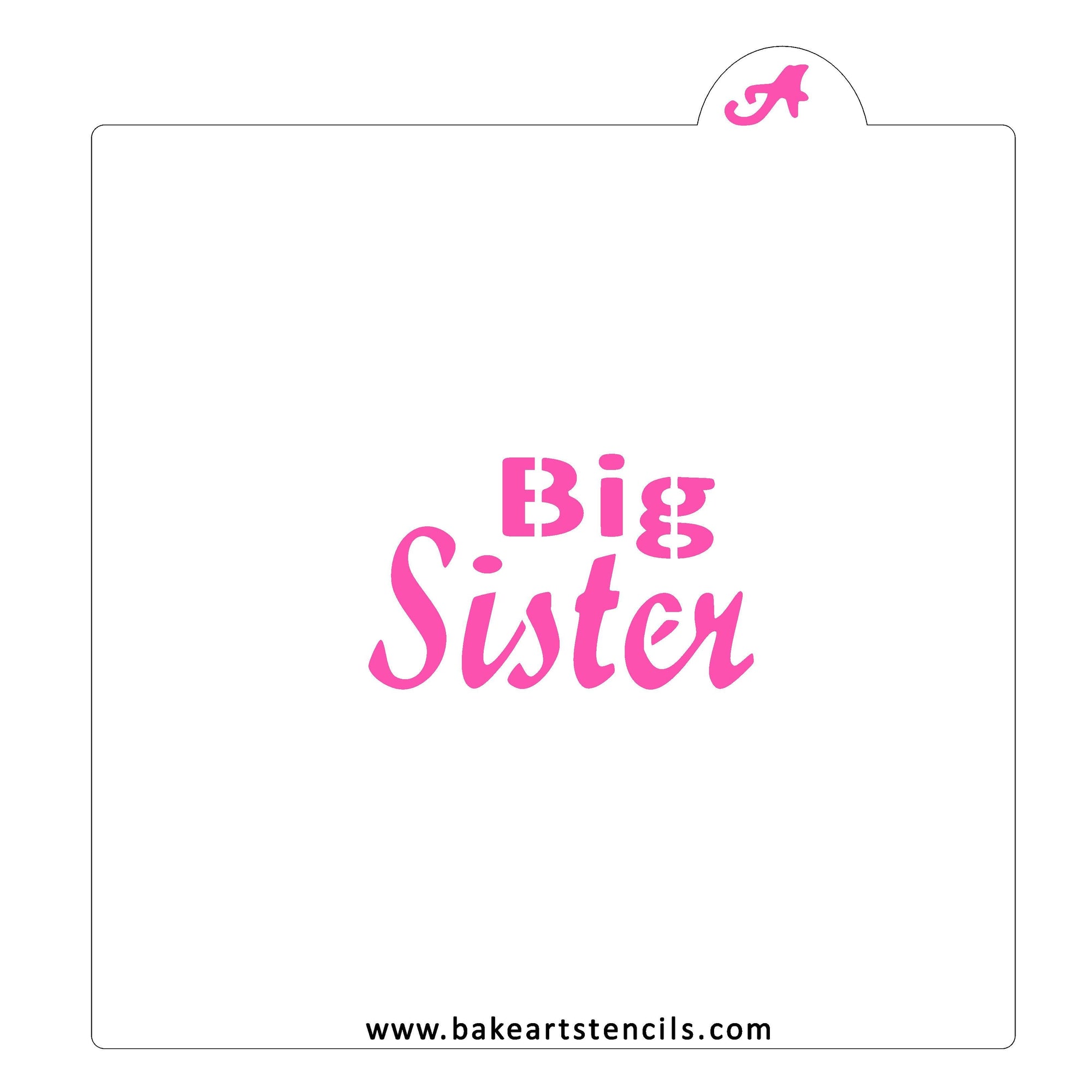 Big Sister Cookie Stencil bakeartstencil