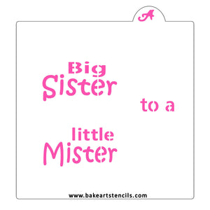 Big Sister Little Mister Stencil bakeartstencil