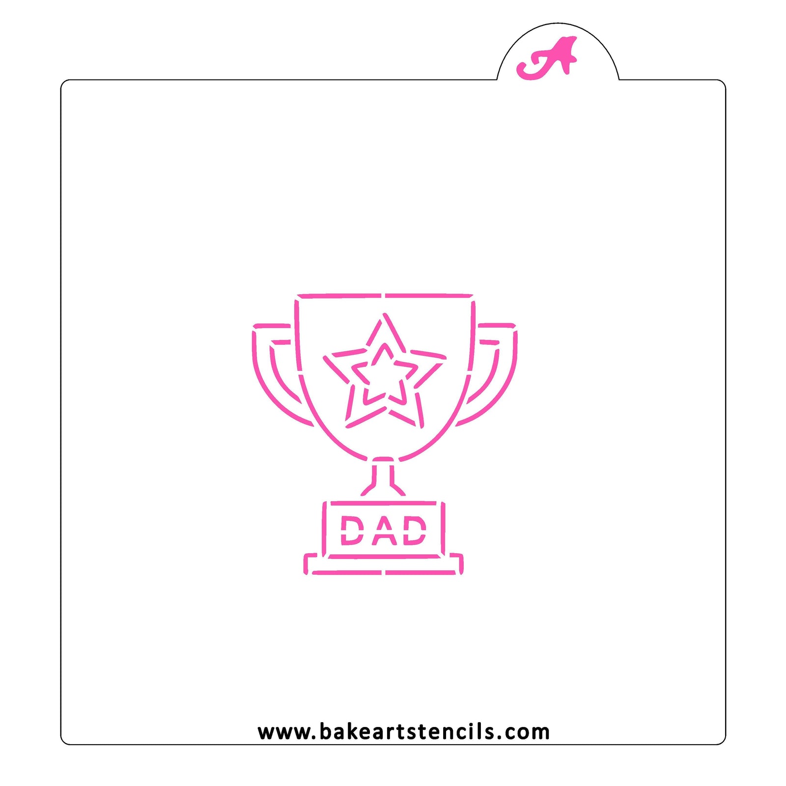 Dad Trophy PYO Cookie Stencil