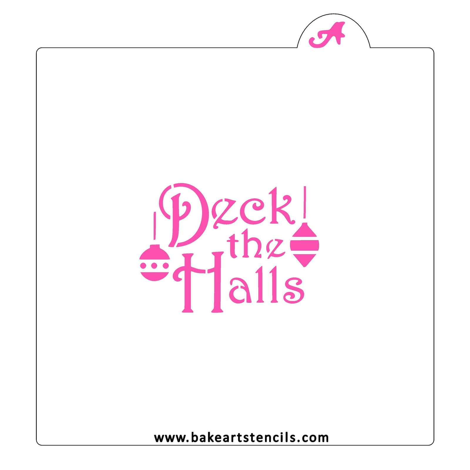 Deck the Halls Cookie Stencil bakeartstencil