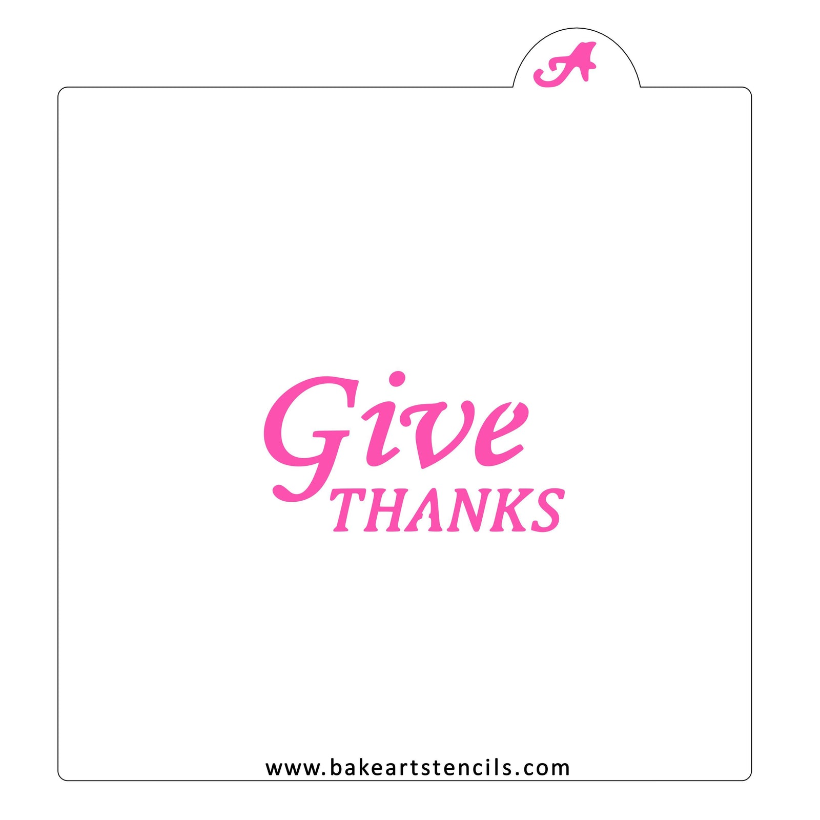 Give Thanks Cookie Stencil bakeartstencil