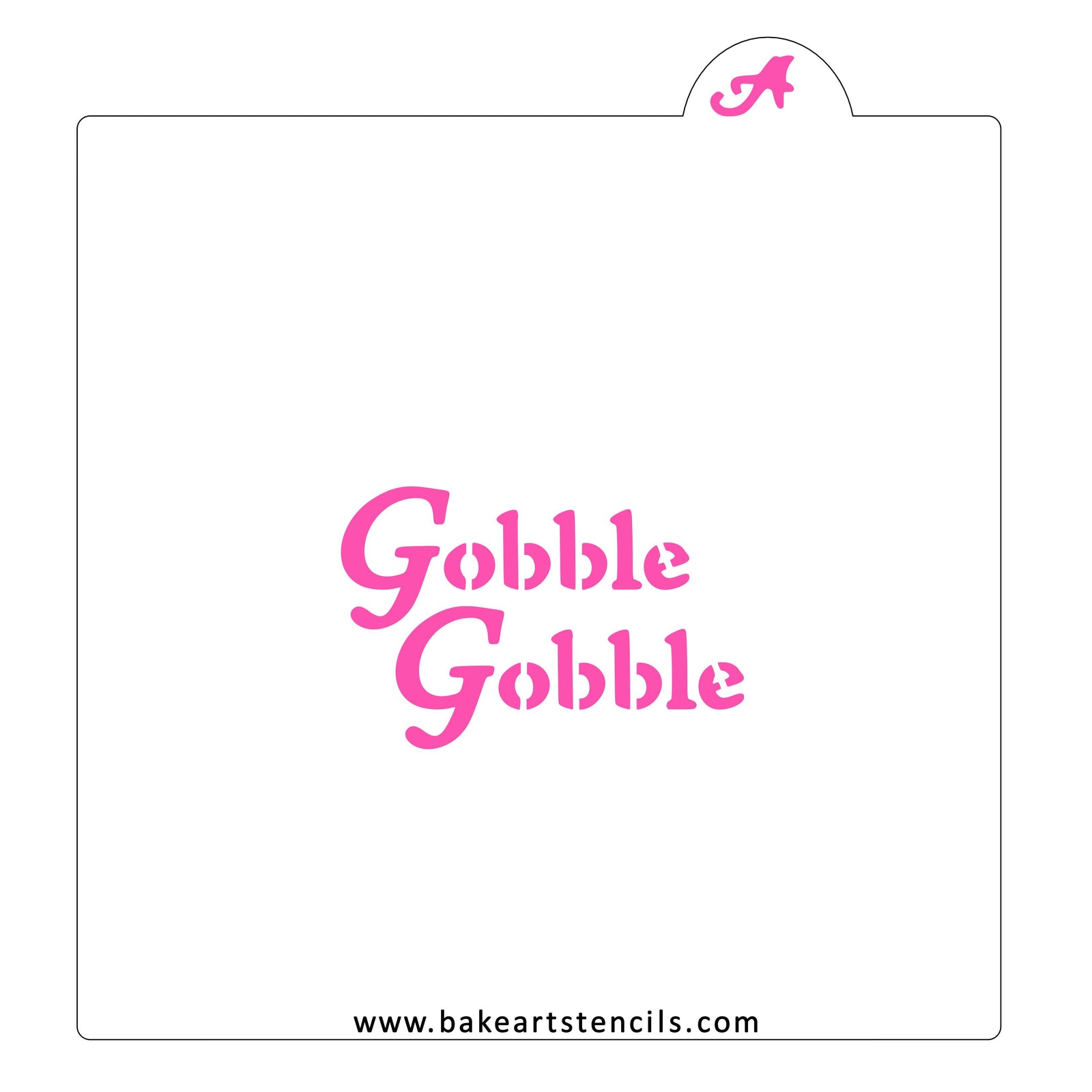 Gobble Gobble Cookie Stencil bakeartstencil
