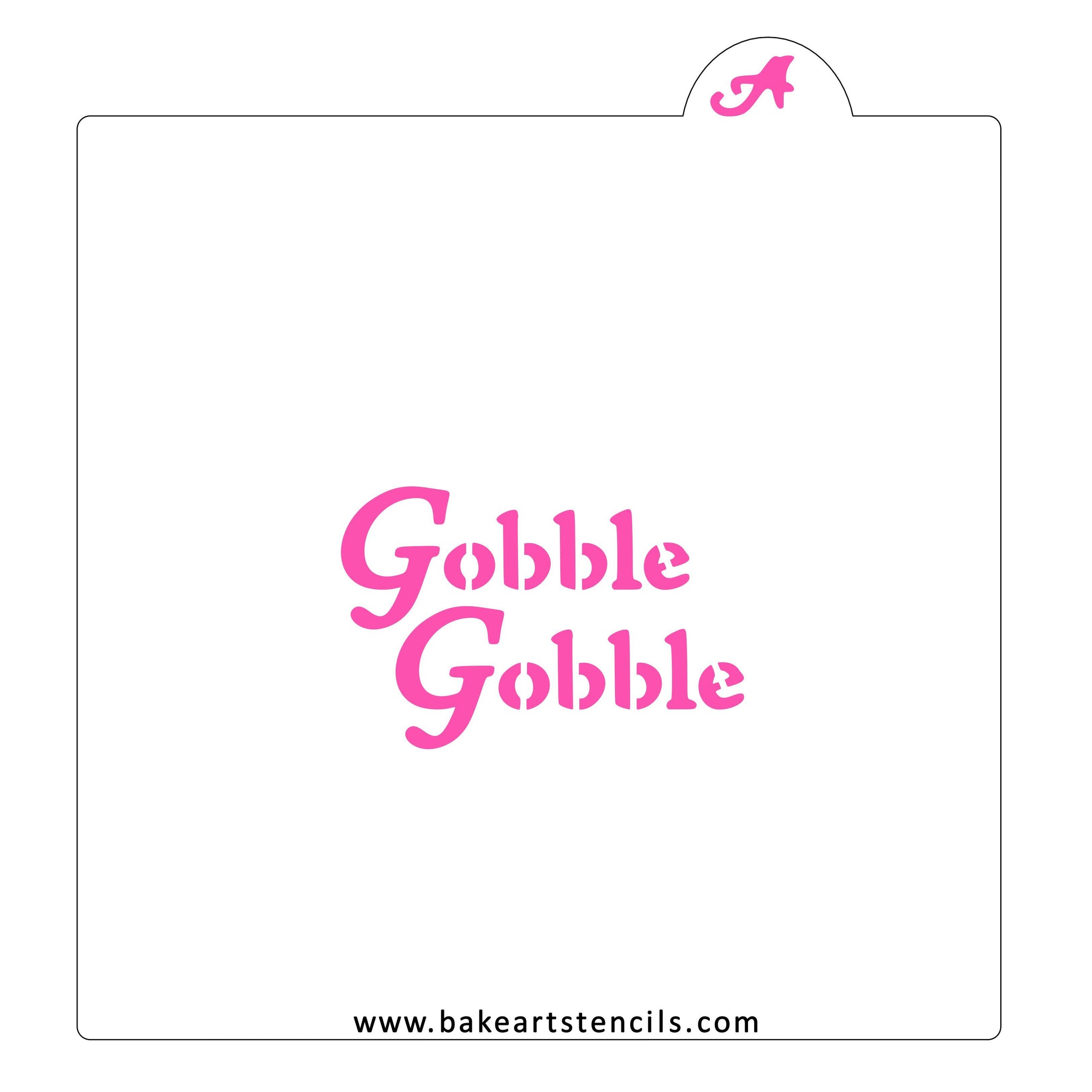 Gobble Gobble Cookie Stencil bakeartstencil