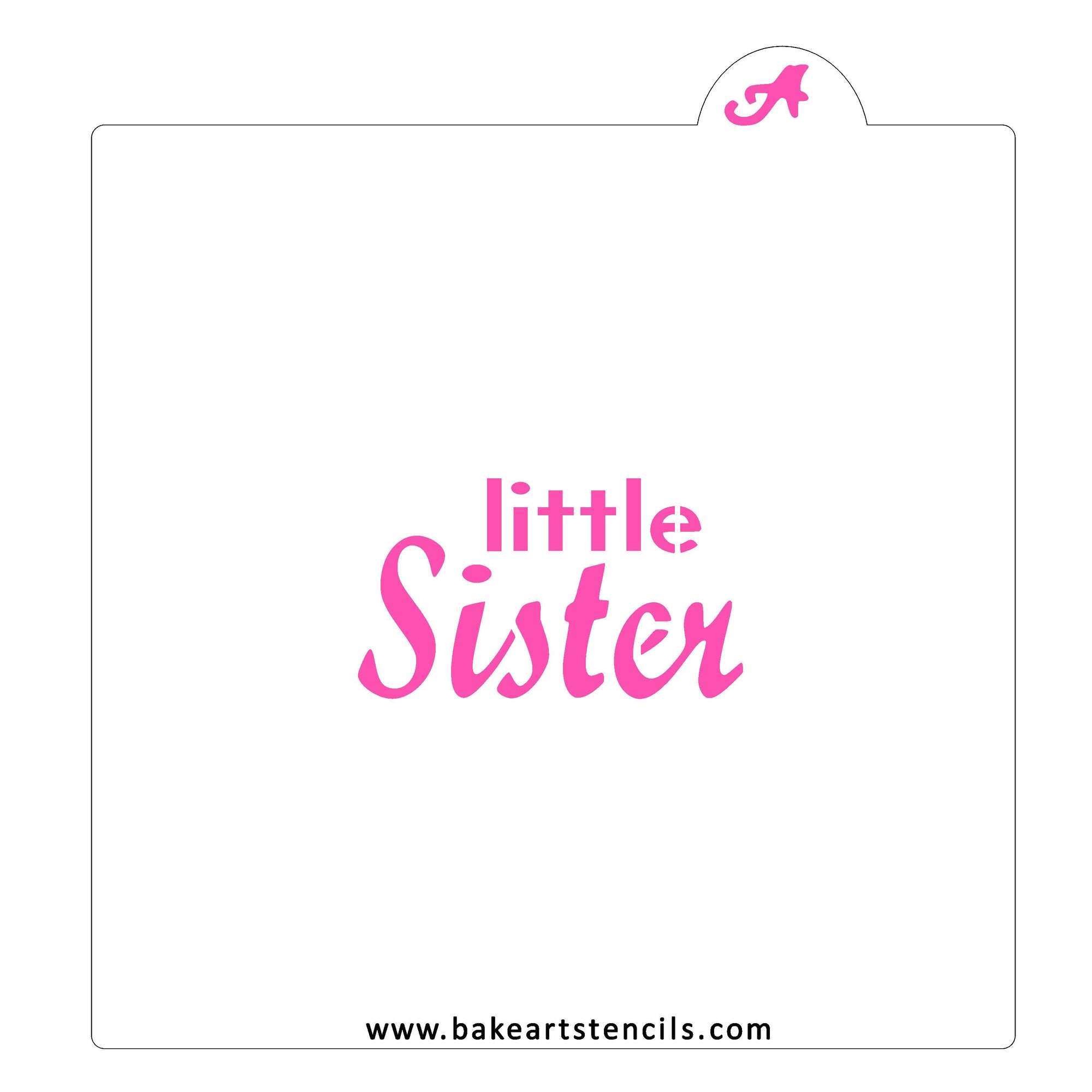 Little Sister Cookie Stencil bakeartstencil