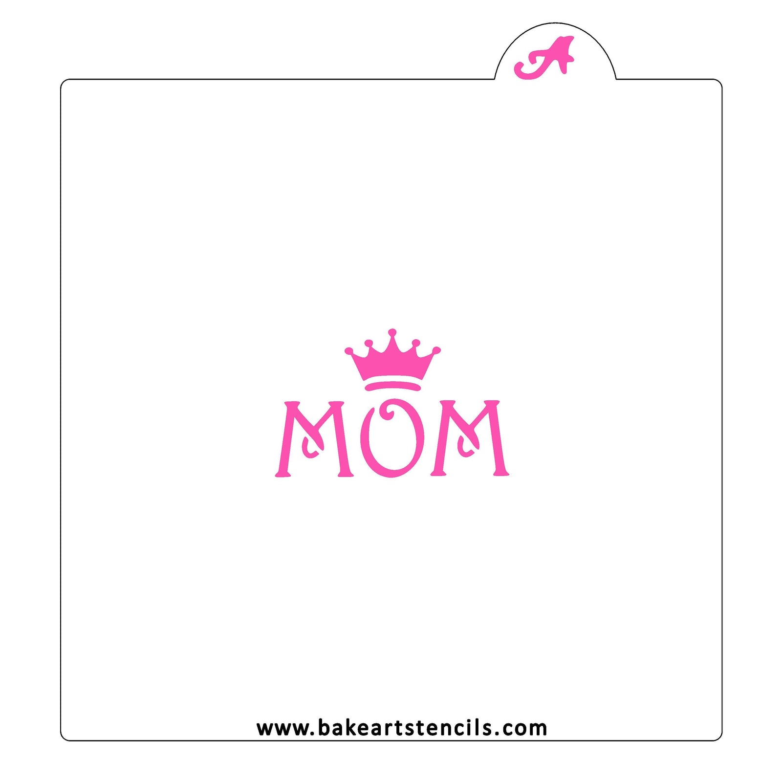 Queen Mom Cookie Stencil bakeartstencil