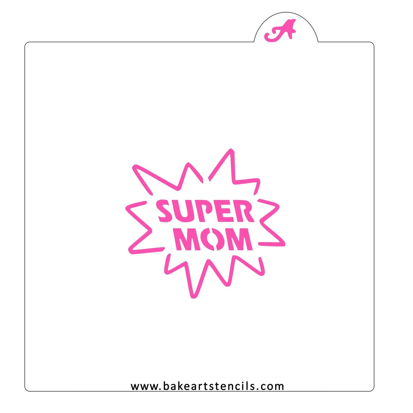 Super Mom Cookie Stencil bakeartstencil